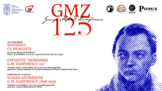 GMZ125 - evenimente dedicate aniversării a 125 de ani de la nașterea lui George Mihail-Zamfirescu