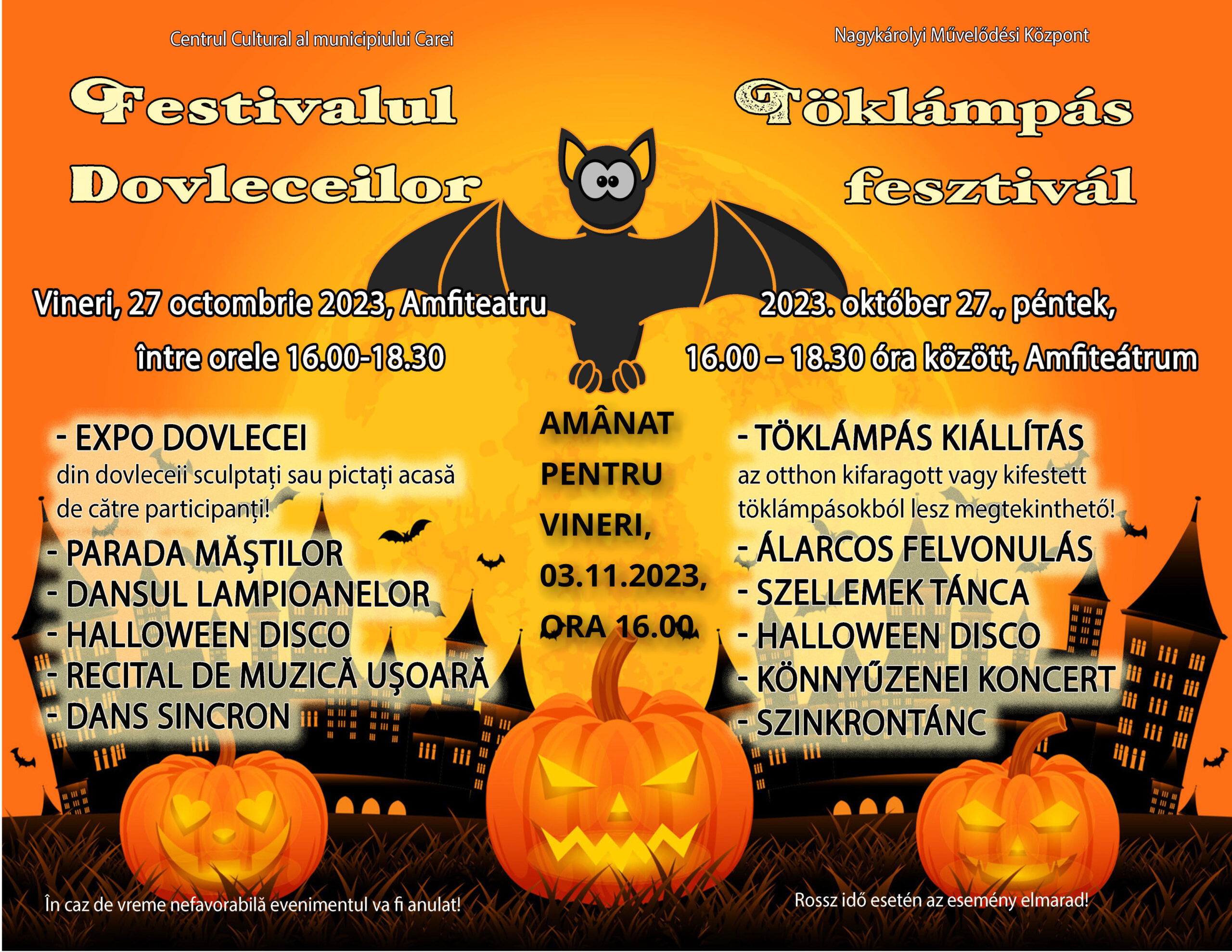 Festivalul Dovleceilor se amână din cauza condițiilor meteo nefavorabile!