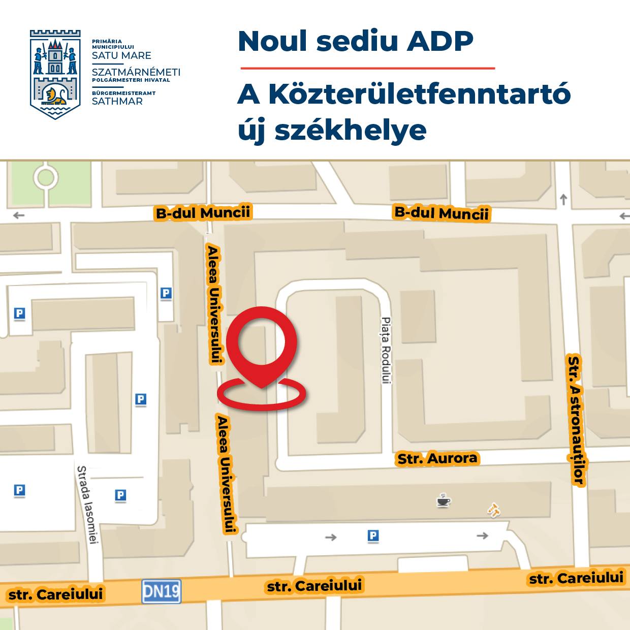 ADP Satu Mare are sediu nou. Unde își pot plăti sătmărenii parcările și amenzile pentru parcare