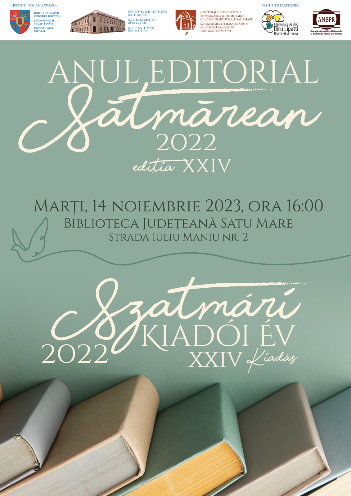 Descoperă evenimentul literar de top din Satu Mare - Anul Editorial Sătmărean XXIV!