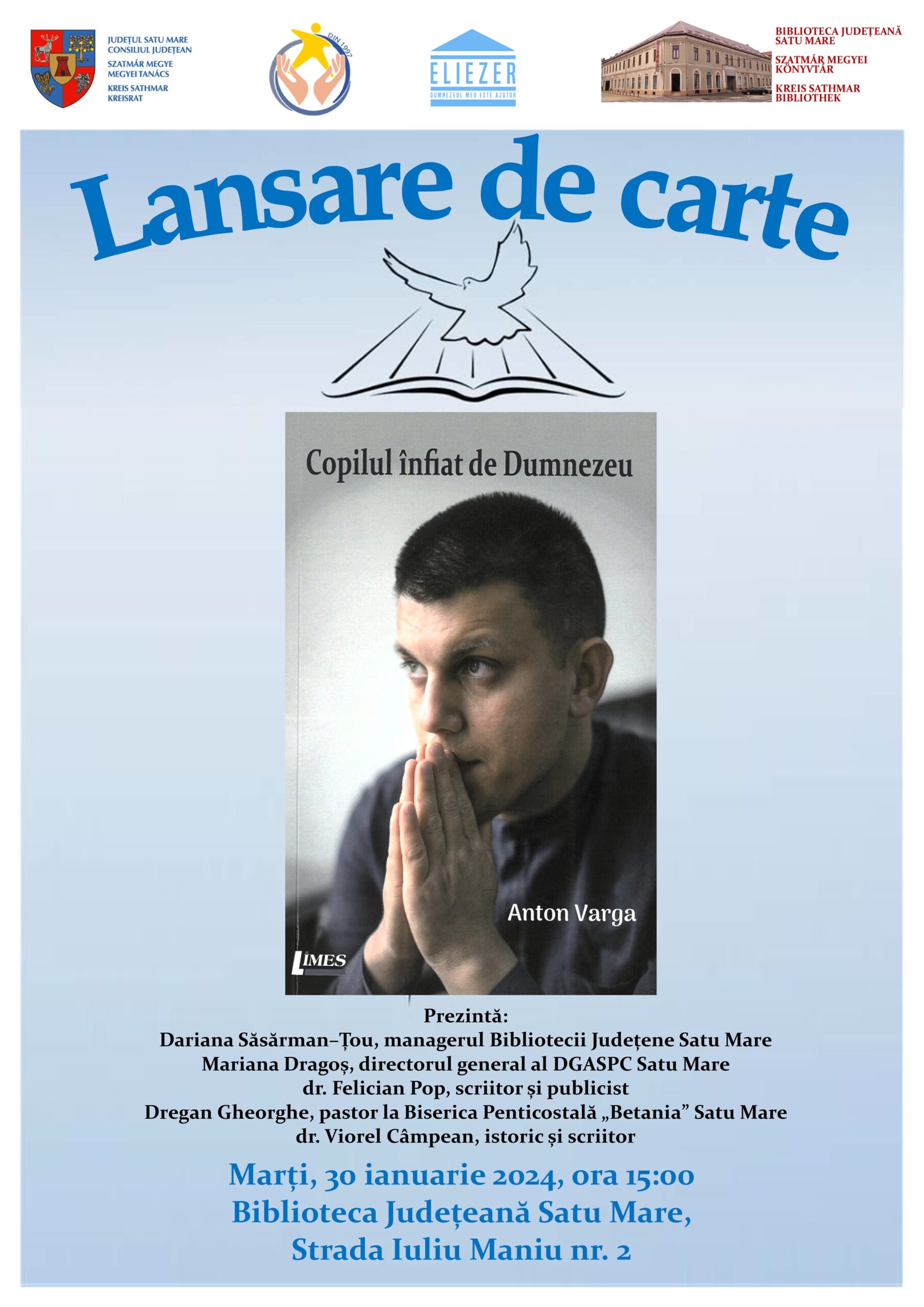 Eveniment editorial: Lansarea volumului autobiografic „Copilul înfiat de Dumnezeu”, semnat de Anton Varga