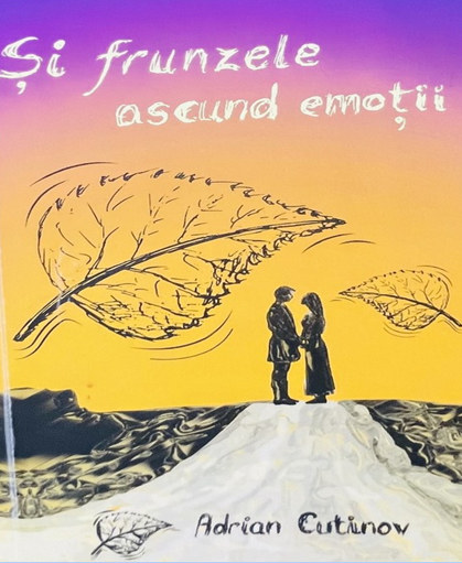 RECENZIE. ȘI FRUNZELE ASCUND EMOȚII