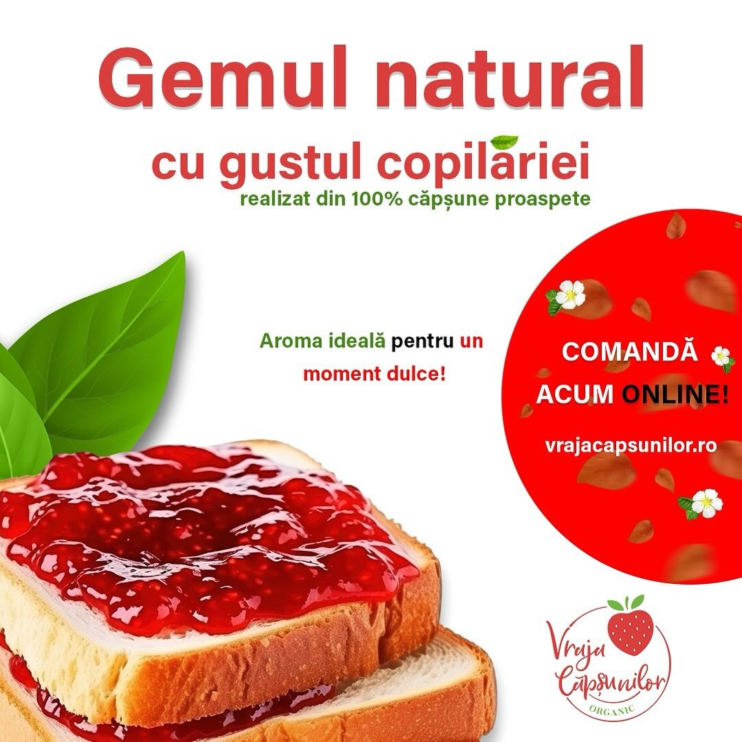 Vraja Căpșunilor îți aduce acasă gemul care va îndulci micul dejun și deserturile