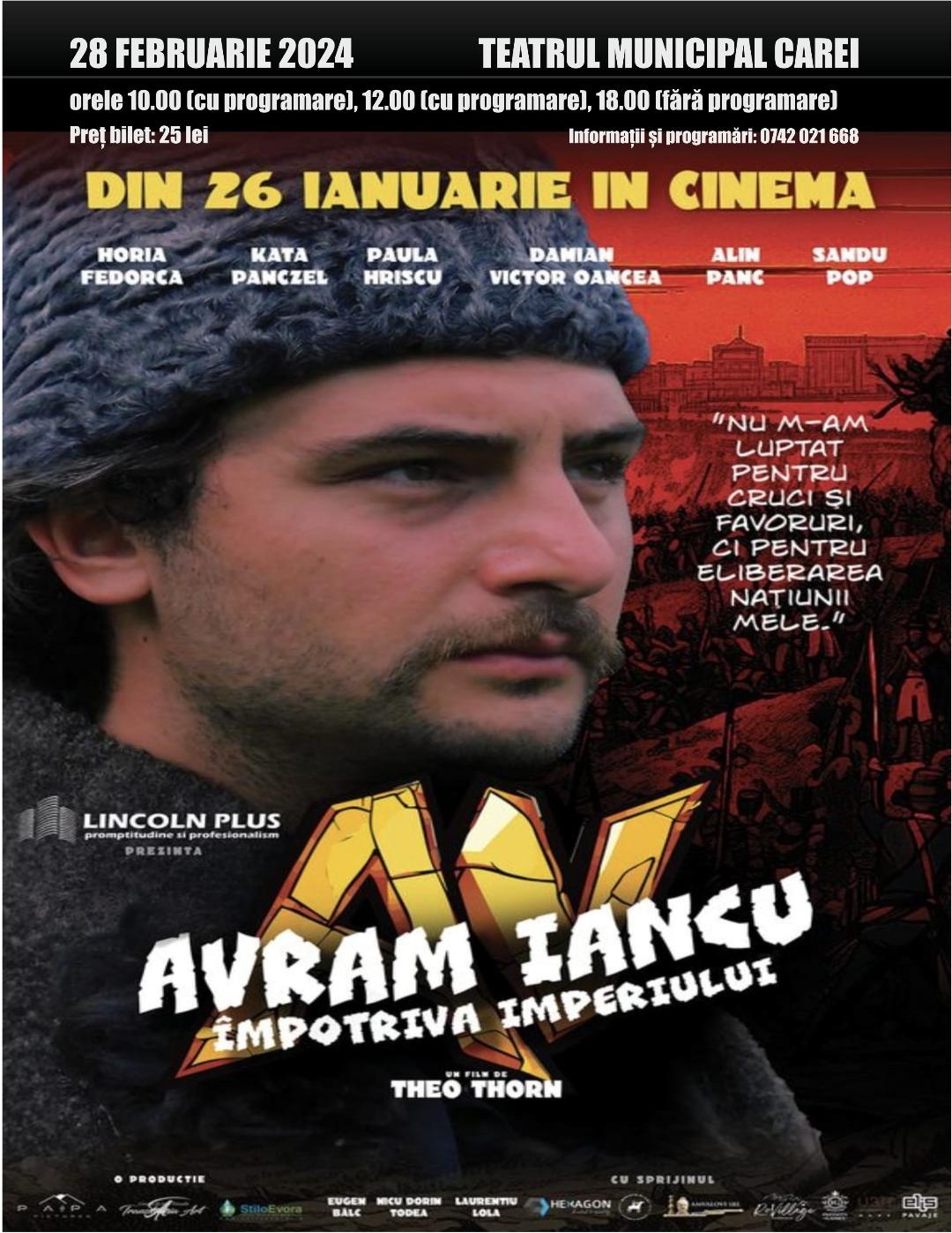 Teatrul Municipal Carei găzduiește proiecții speciale ale filmului "Avram Iancu împotriva imperiilor