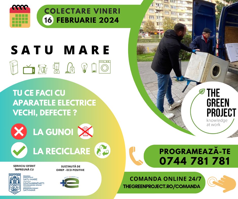 Colectare aparate electrice la domiciliu, în Satu Mare