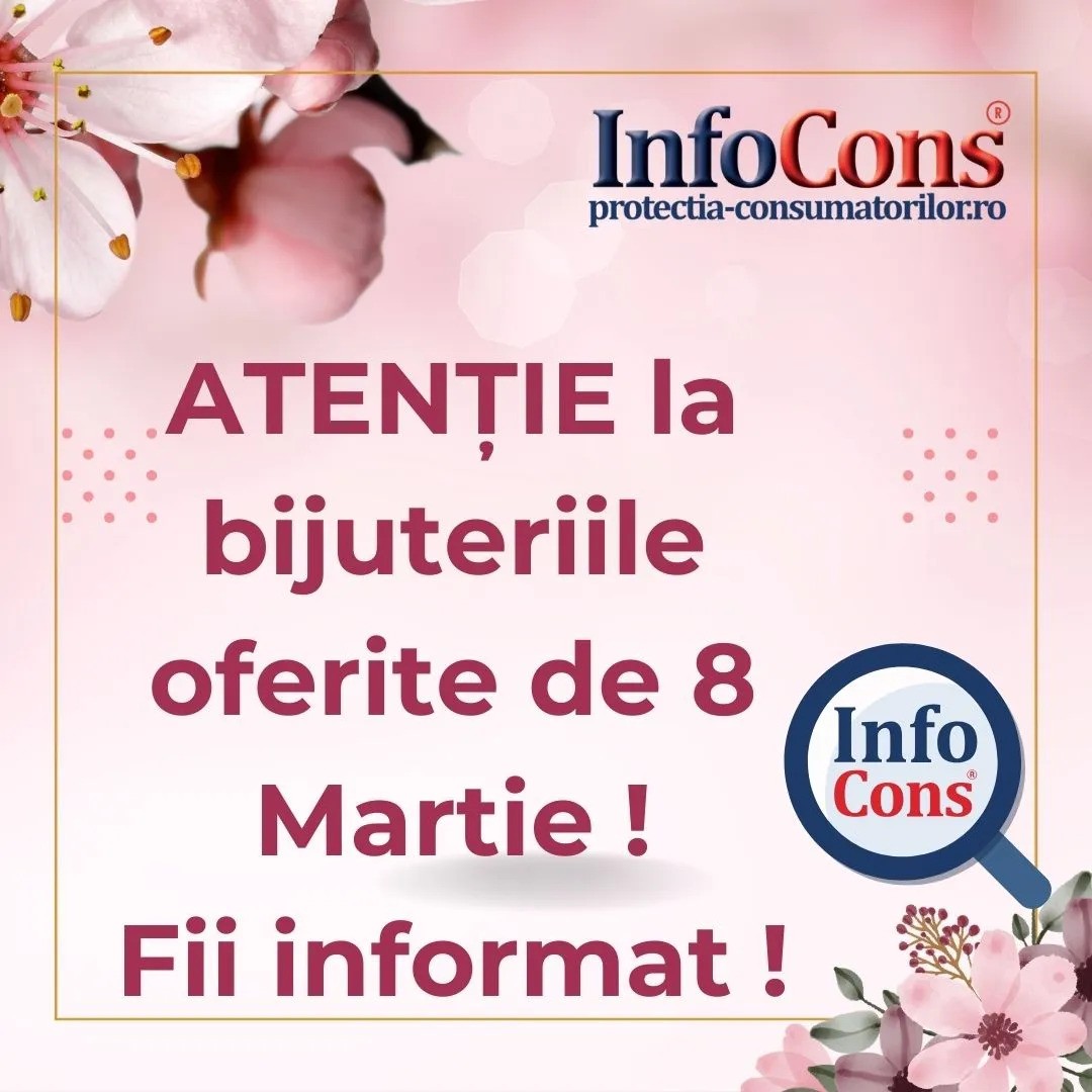 ATENȚIE la bijuteriile oferite de 8 Martie ! Fii informat!