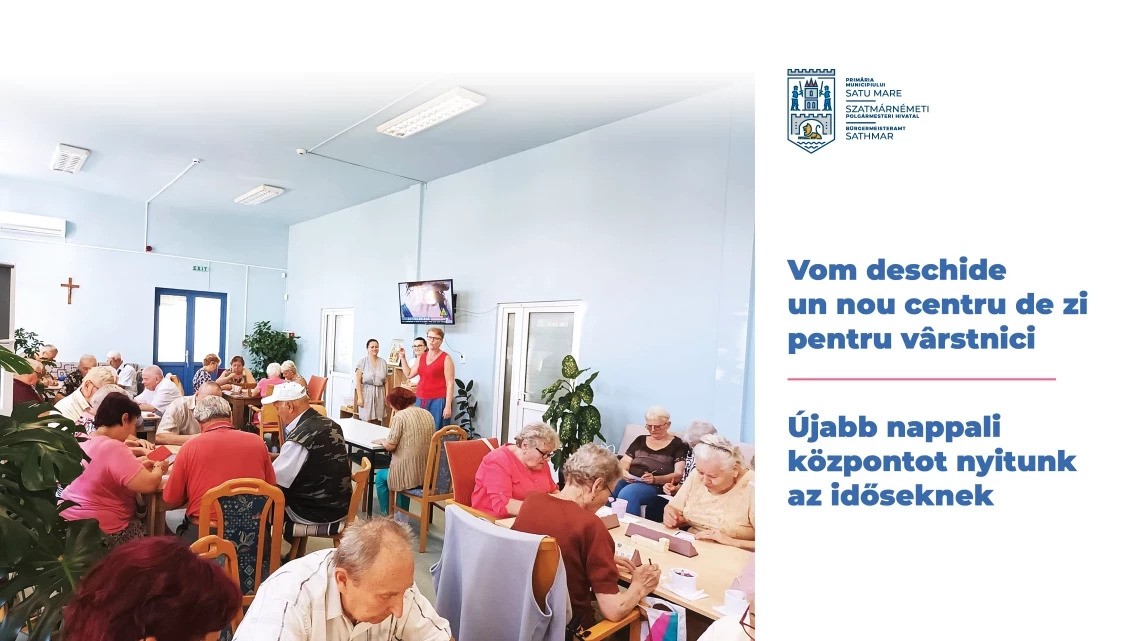APROBAT.Un nou centru de zi pentru seniori în Satu Mare