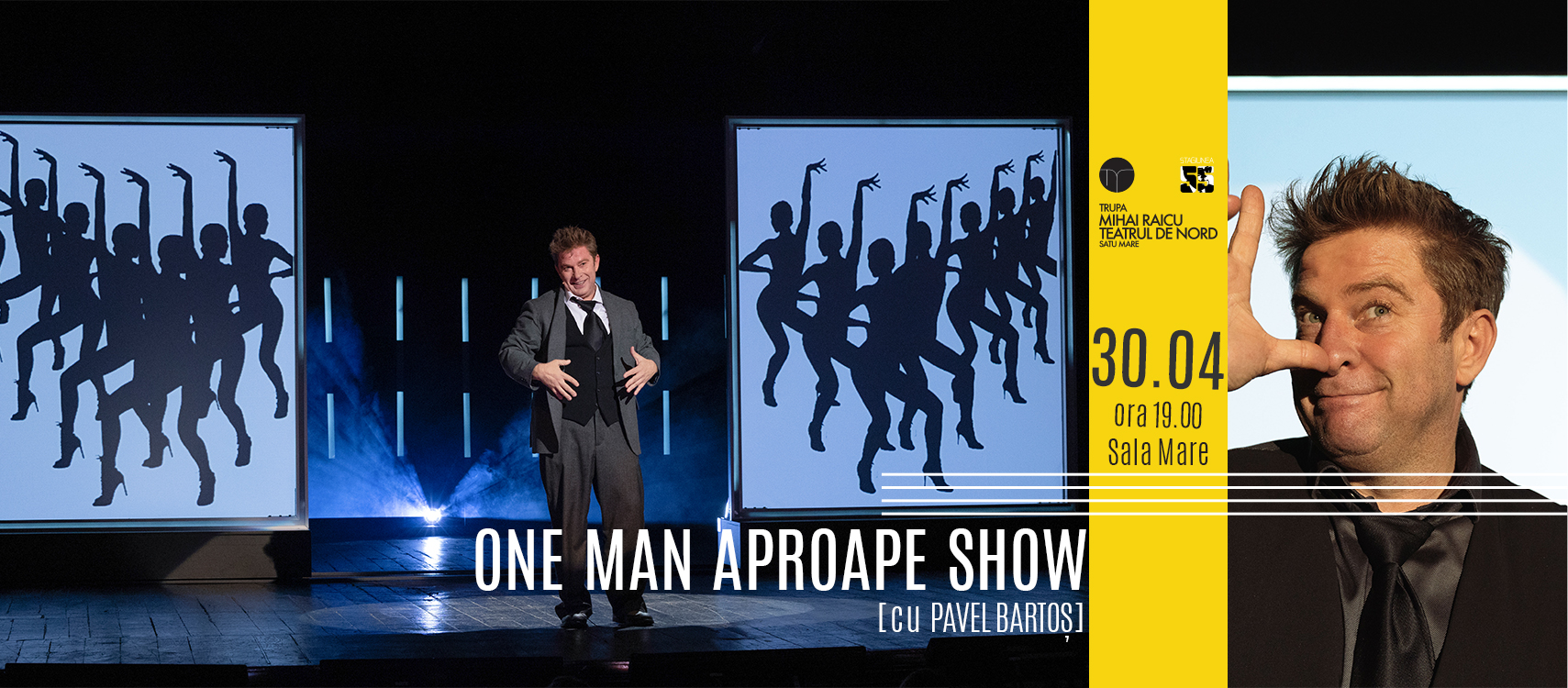 Pavel Bartoș revine la Satu Mare cu un ONE MAN APROAPE SHOW!