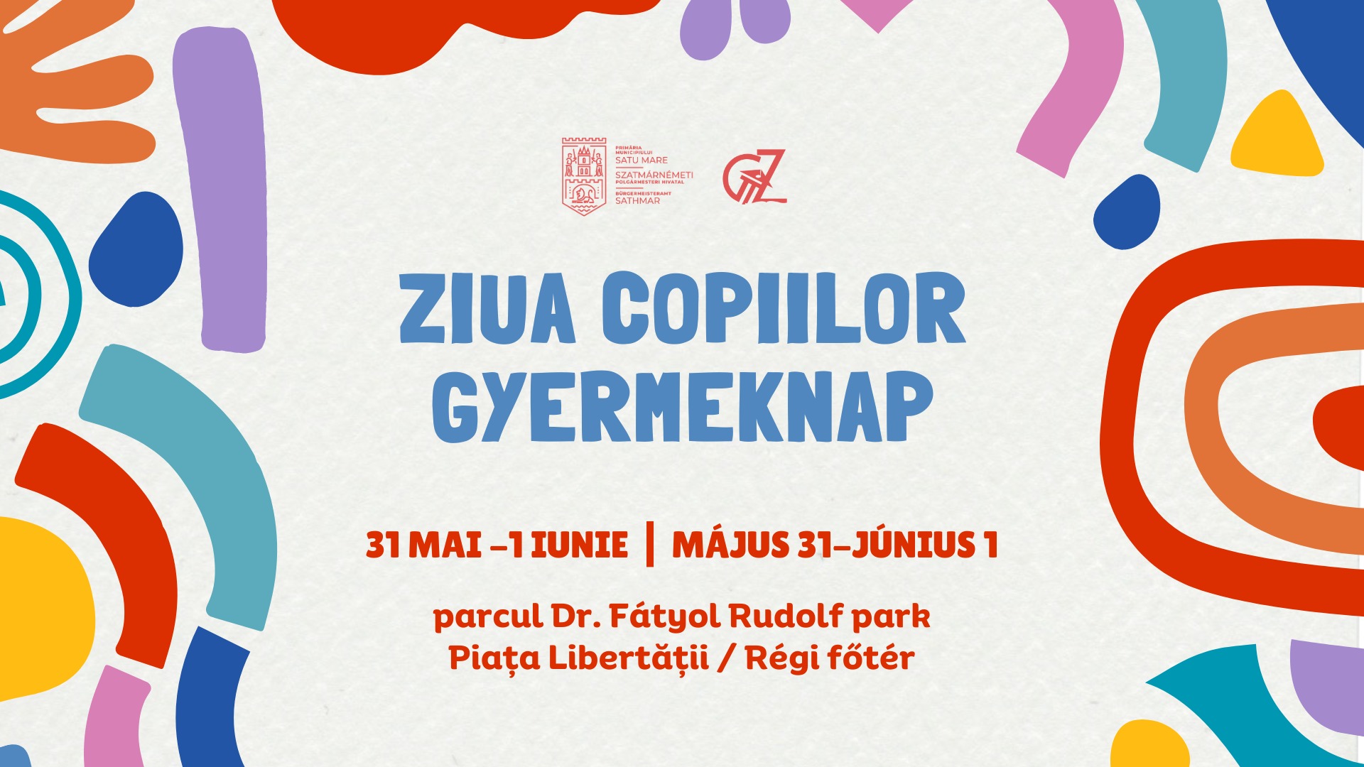 Ziua Internațională a Copilului sărbătorită cu evenimente de excepție în Satu Mare