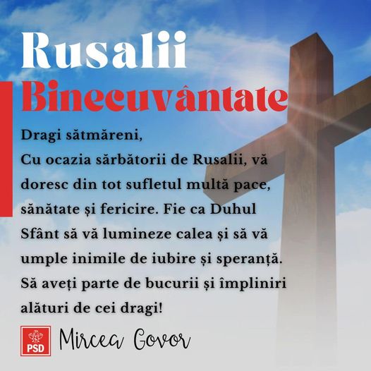 Mesajul Președintelui PSD Satu Mare, Mircea Govor, cu ocazia Rusaliilor