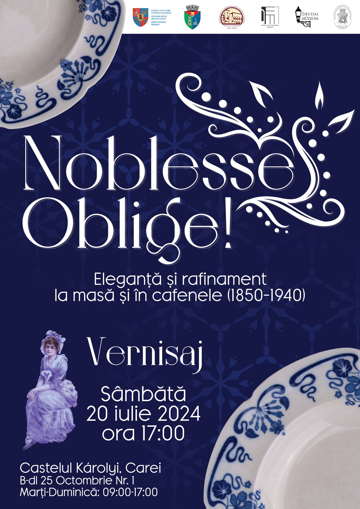 Expoziției temporară „Noblesse Oblige! Eleganță și rafinament la masă și în cafenele (1850-1940)”