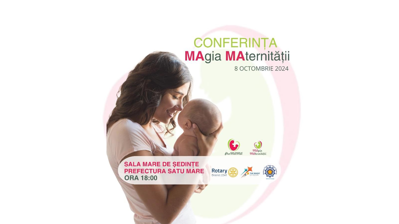 Conferința MAgia MAternității