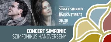 Sergey Simakov și Raluca Știrbăț într-un „Concert simfonic” la Filarmonică