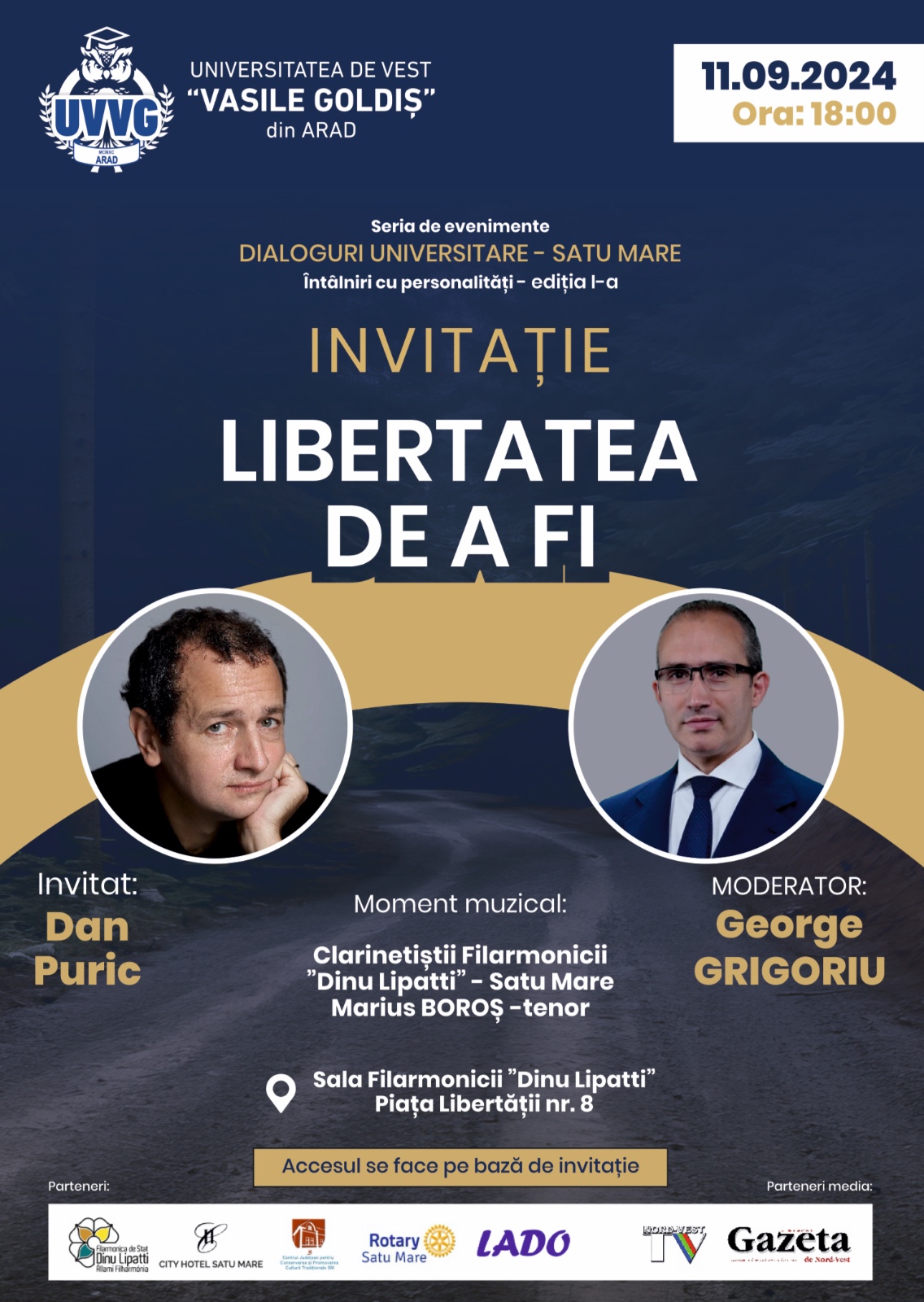 Dan Puric, invitatul „Dialogurilor universitare by UVVG”, la Satu Mare