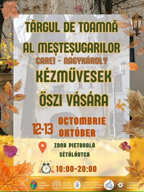 Târgul de Toamnă al Meșteșugarilor organizat la Carei.
