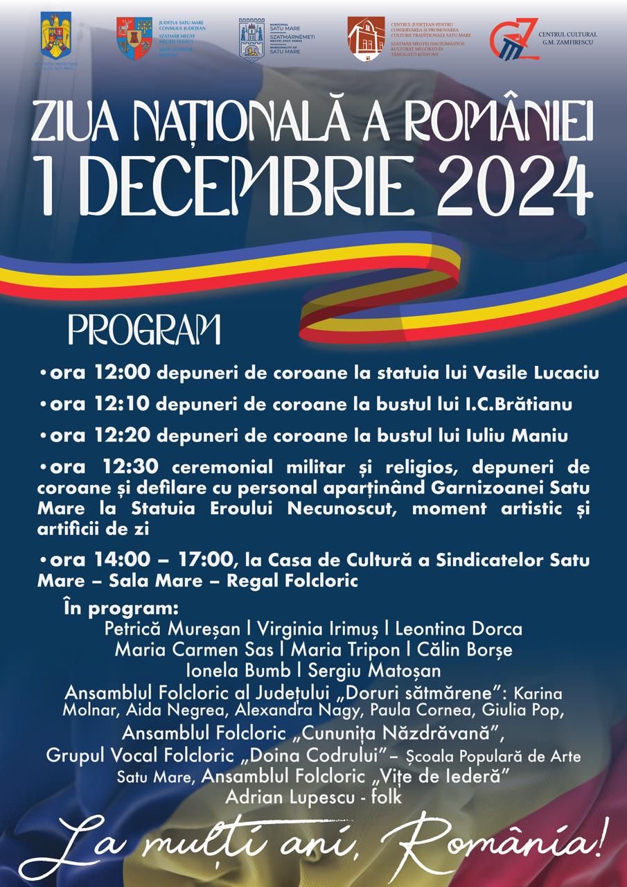 Ziua Națională a României sărbătorită la Satu Mare – 1 Decembrie 2024