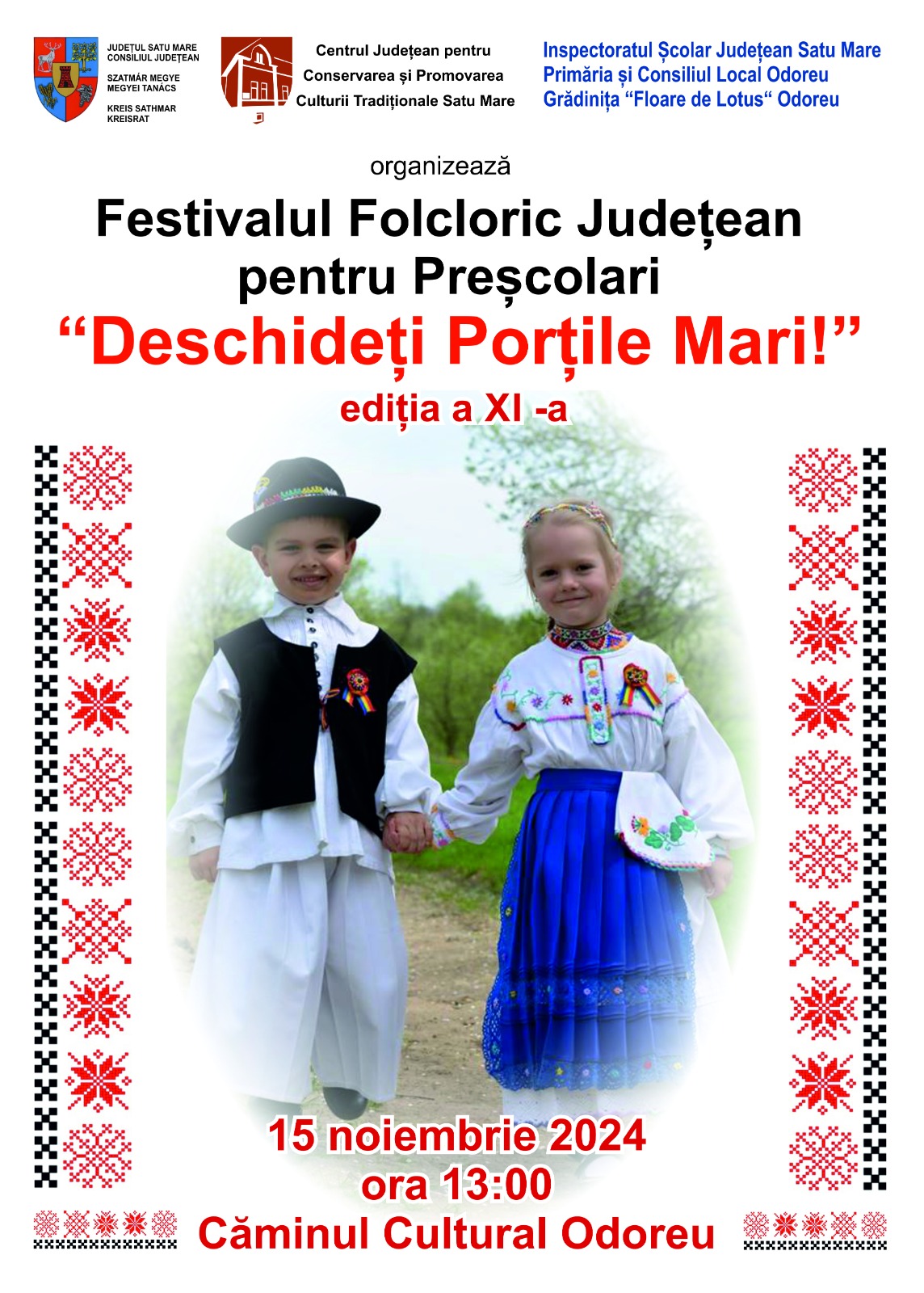 Festivalul Folcloric Județean pentru Preșcolari  „Deschideți porțile mari” – ediția a XI- a