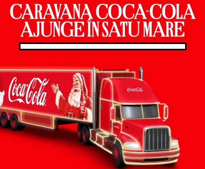 Caravana Coca Cola ajunge la Satu Mare. Vezi CÂND și UNDE