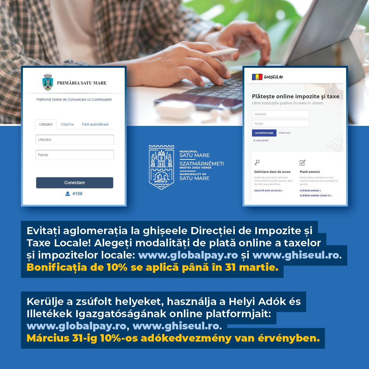 IMPORTANT. Plata impozitelor locale în Satu Mare: Online, rapid și cu reducere de 10%!