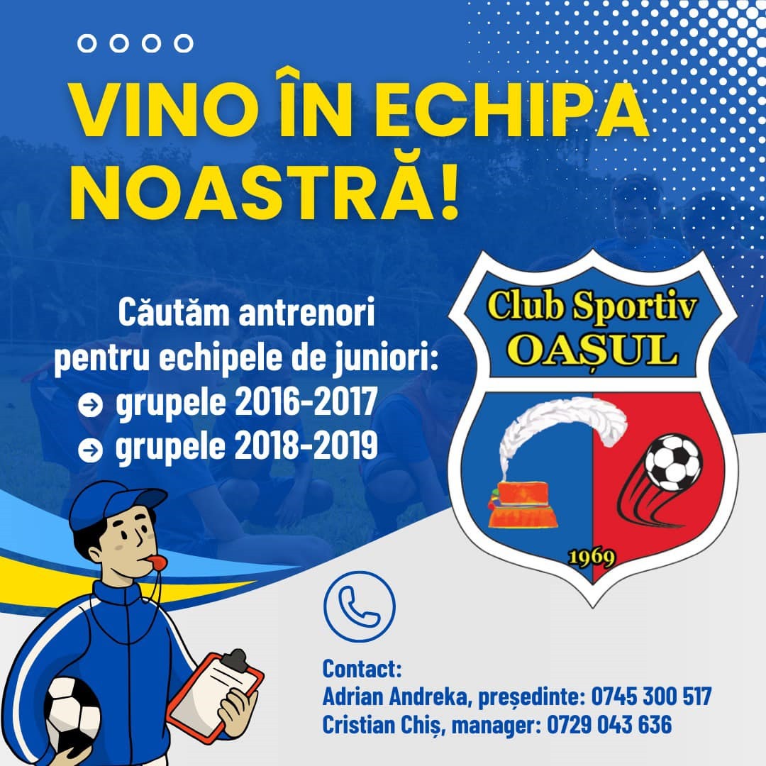 Oașul își mărește echipa tehnică!
