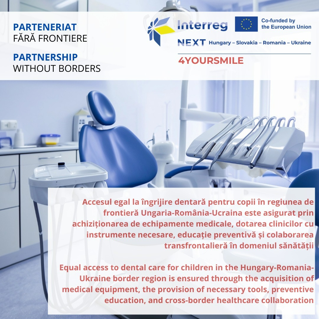 Îmbunătățirea accesului la îngrijirea dentară în regiunea transfrontalieră