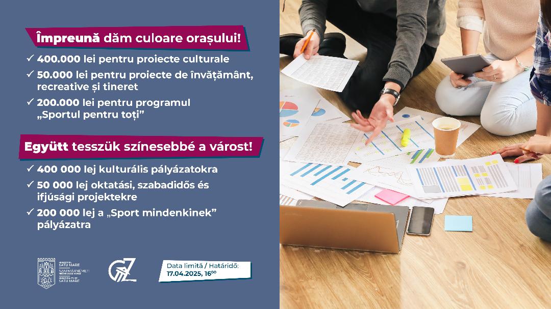 Primăria Satu Mare lansează concursul de proiecte cu finanțări nerambursabile: Împreună dăm culoare orașului!
