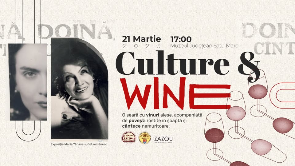 Culture and wine – un nou concept oferit sătmărenilor la Muzeul Județean