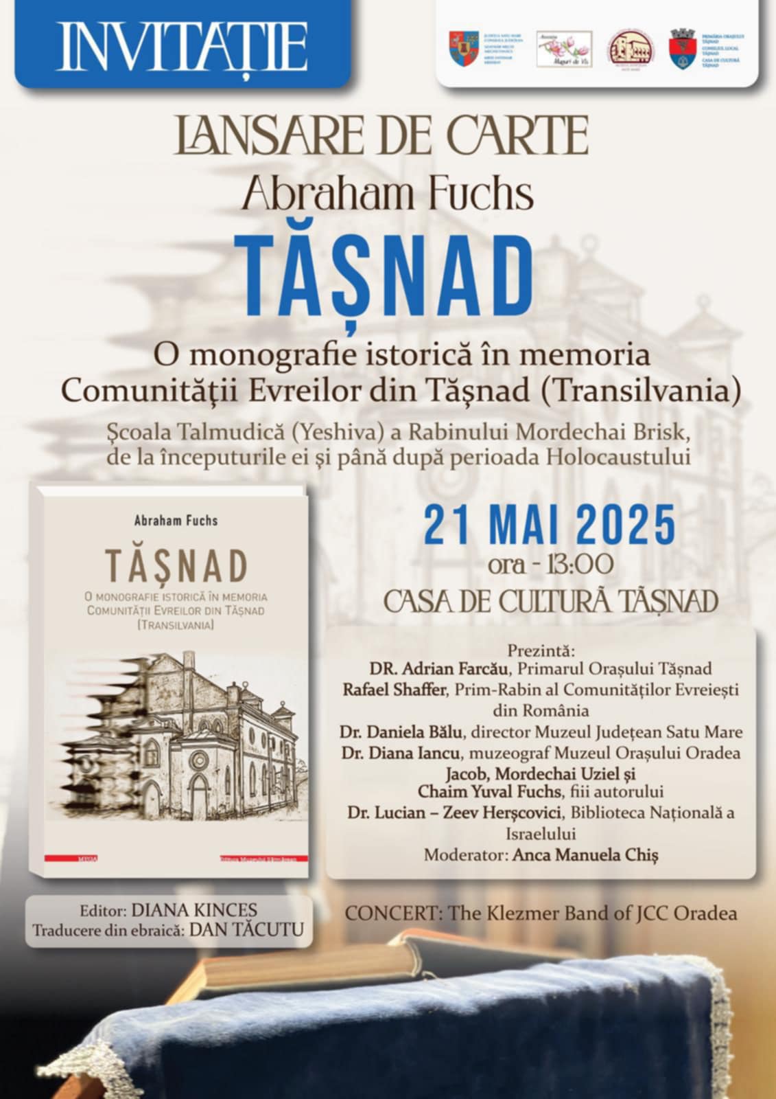 Lansare de carte: ”Tășnad. O monografie istorică în memoria comunității evreiești”