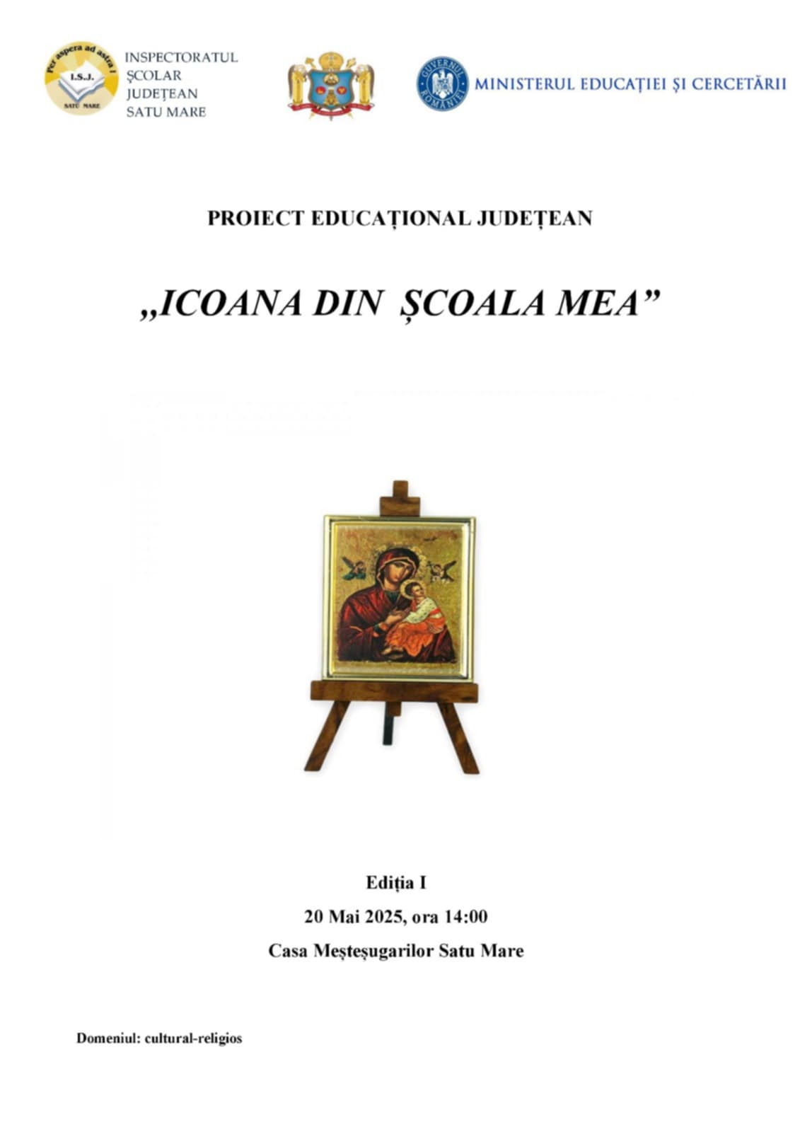 Proiectului județean școlar „Icoana din școala mea”, la prima ediție
