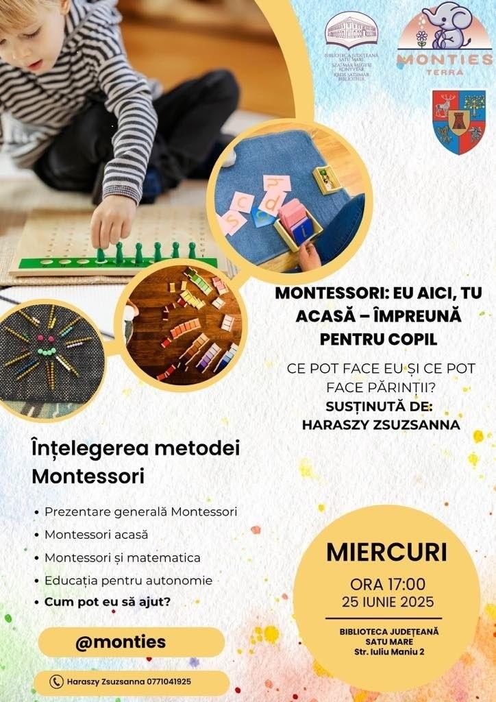 Descoperă Montessori – Împreună pentru copil, la Biblioteca Județeană Satu Mare