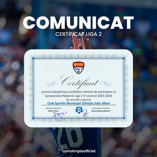 Cluburile promovate din Liga 3 au primit certificarea pentru Liga 2!