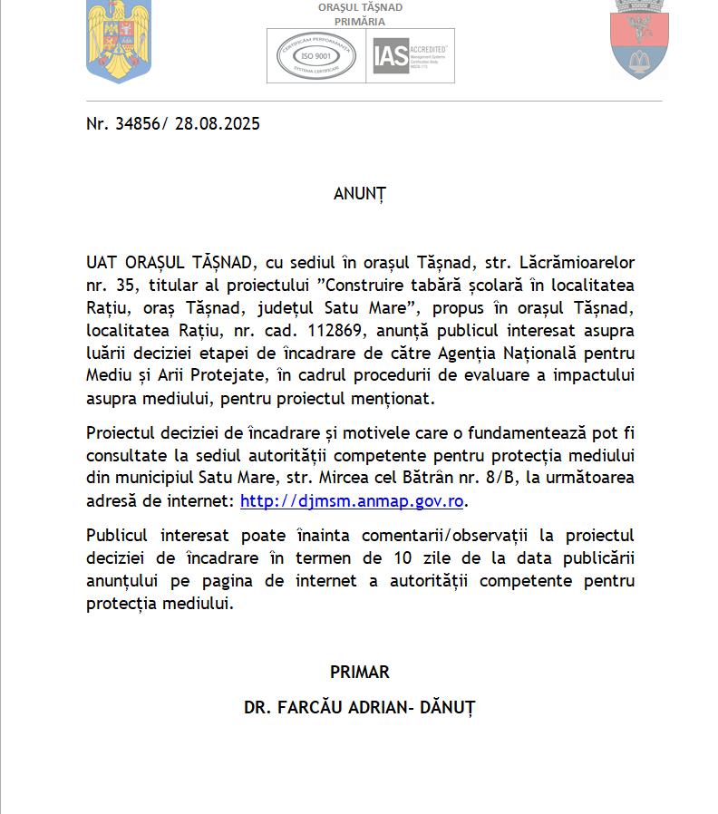 Anunț mediu.Construire tabără școlară în localitatea Rațiu, oraș Tășnad, județul Satu Mare”