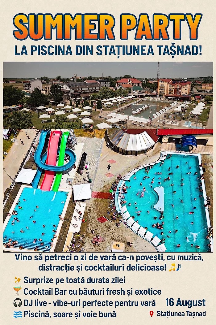 Stațiunea Tășnad pregătește “Summer Party la Piscină” – Distracție, muzică și răcorire garantate