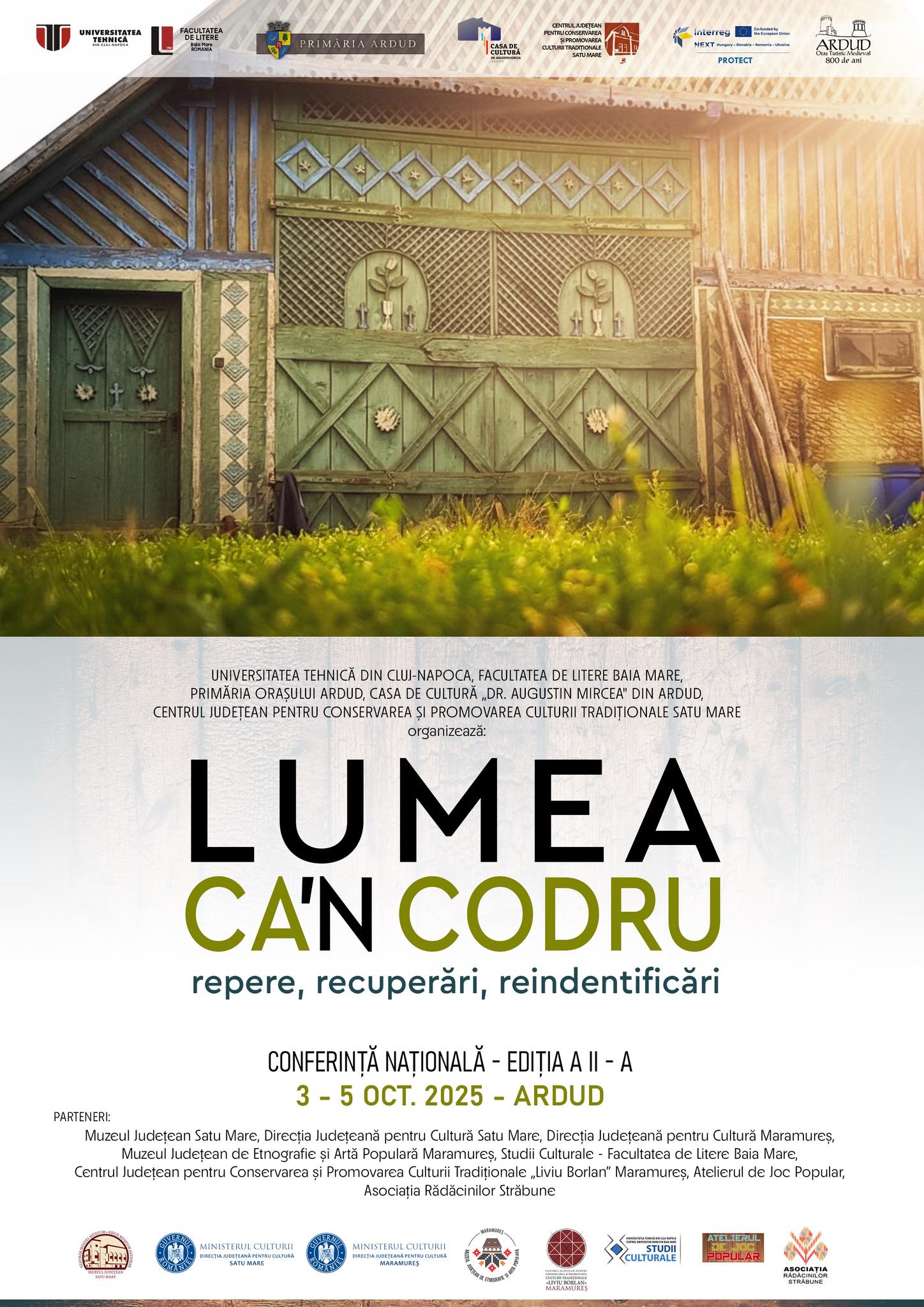 TRADIȚII. Ardud găzduiește Conferința Națională de Etnografie și Folclor „Lumea ca’n Codru”