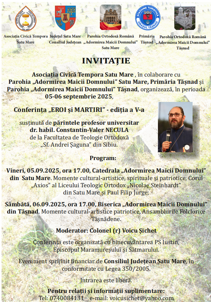 Conferința „Eroi și Martiri” – ediția a V-a, la Satu Mare și Tășnad - invitat special părintele Constantin-Valer Necula