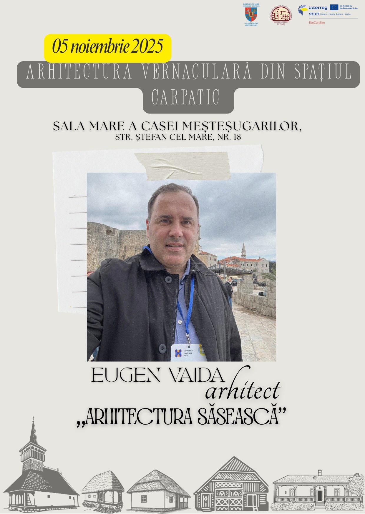 EVENIMENT: Arhitectul Eugen Vaida, prezentat de Muzeul județean Satu Mare