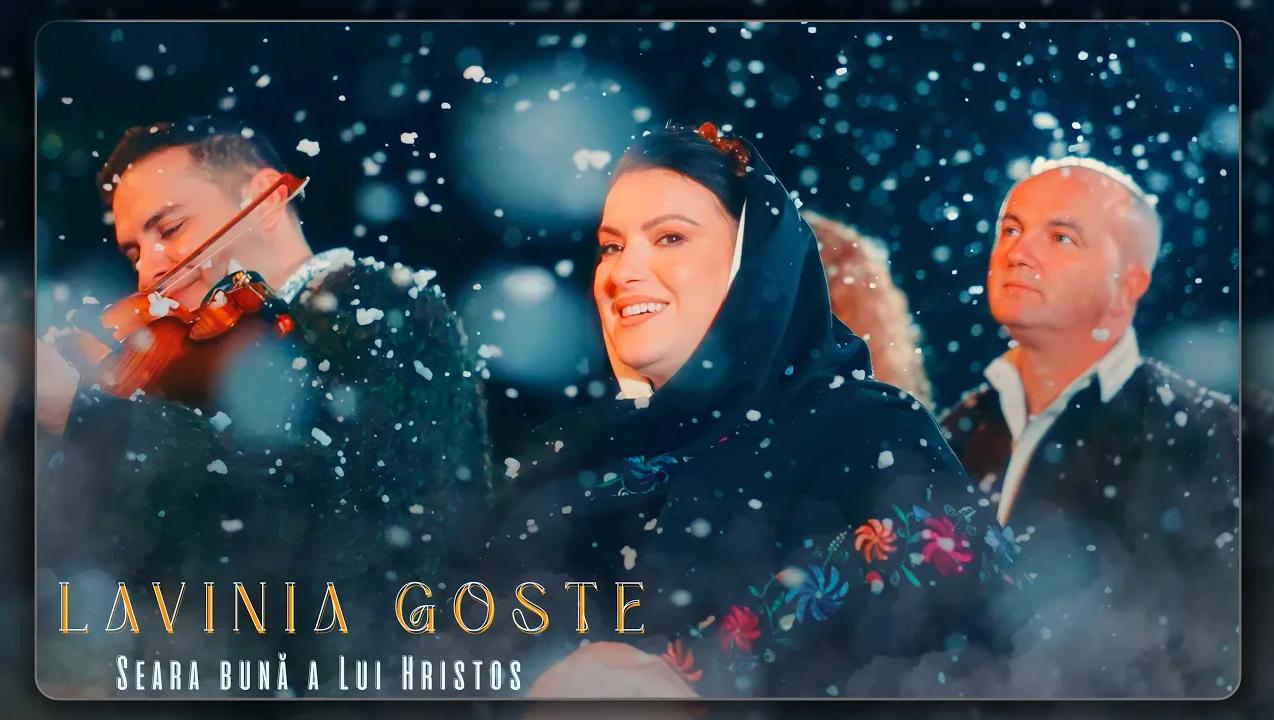 Lavinia Goste a lansat weekendul acesta colindul „Seara bună a Lui Hristos” – o întoarcere emoționantă la Crăciunul de altădată, în sânul familiei