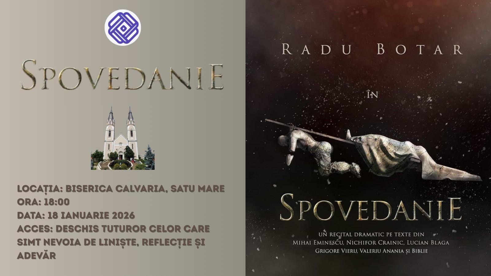 Recital dramatic „Spovedanie”, la Biserica Calvaria din Satu Mare
