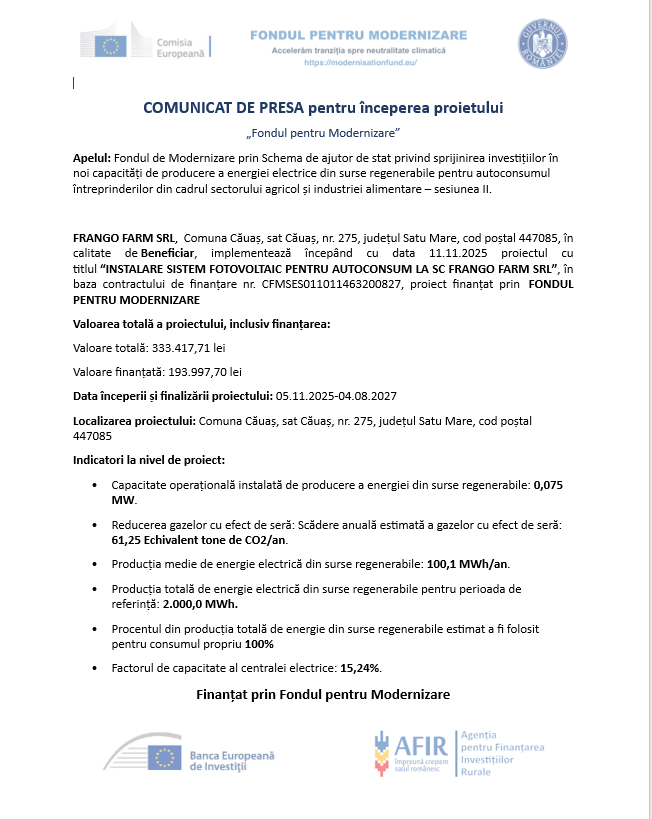 COMUNICAT DE PRESĂ pentru începerea proietului „Fondul pentru Modernizare” FRANGO FARM SRL,