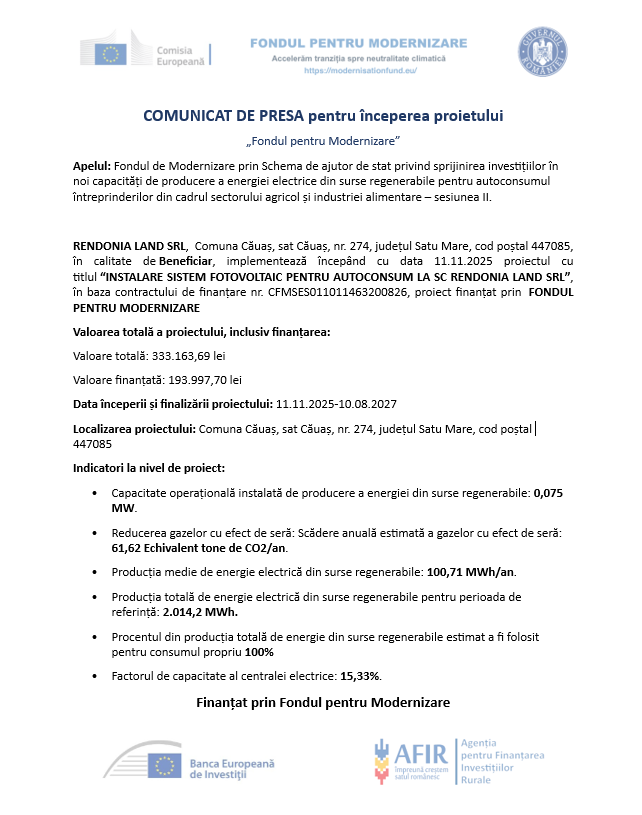 COMUNICAT DE PRESĂ pentru începerea proietului „Fondul pentru Modernizare” RENDONIA LAND SRL