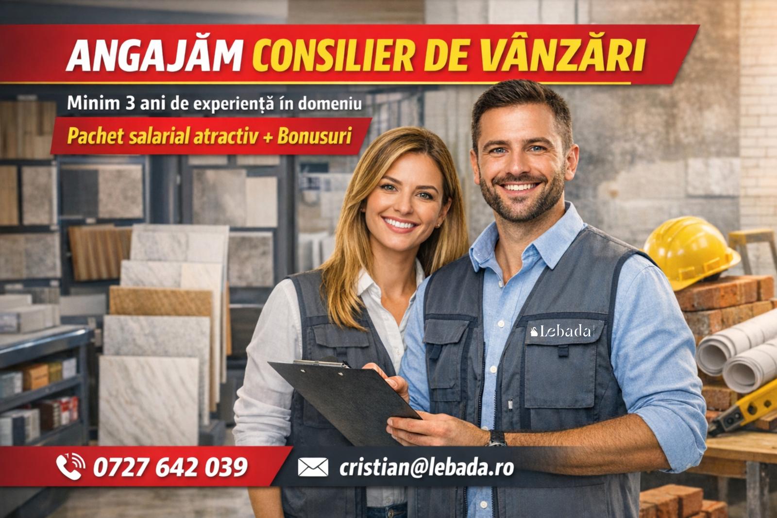 Căutăm Consilier de Vânzări – în domeniul Materialelor de Construcții!