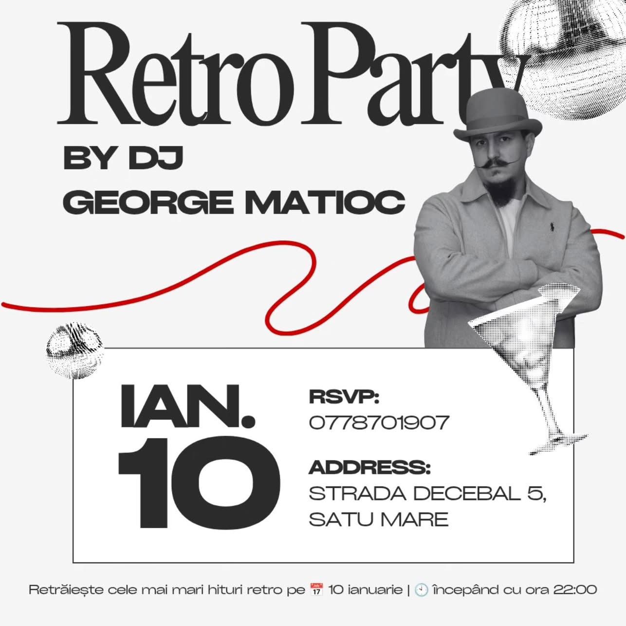 EVENIMENT. Noul an începe pe ritmuri retro, la Street Pub Satu Mare în compania lui DJ. George Matioc