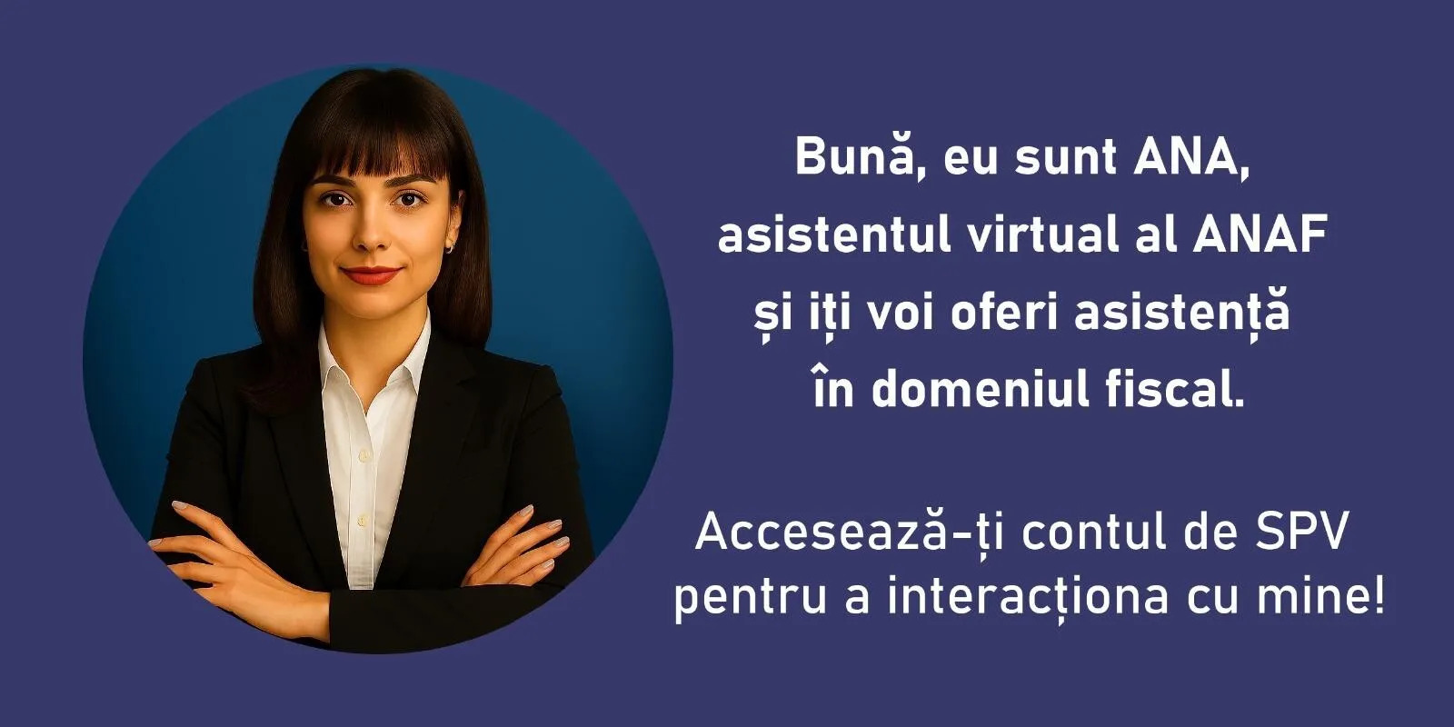 “Bună! Eu sunt ANA” – ANAF intră în era asistenților virtuali