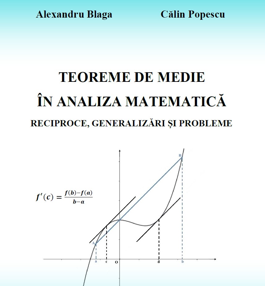 Volumul „Teoreme de Medie în Analiza Matematică”, volum dedicat pasionaților de matematică, lansat la Colegiul Național „Mihai Eminescu”