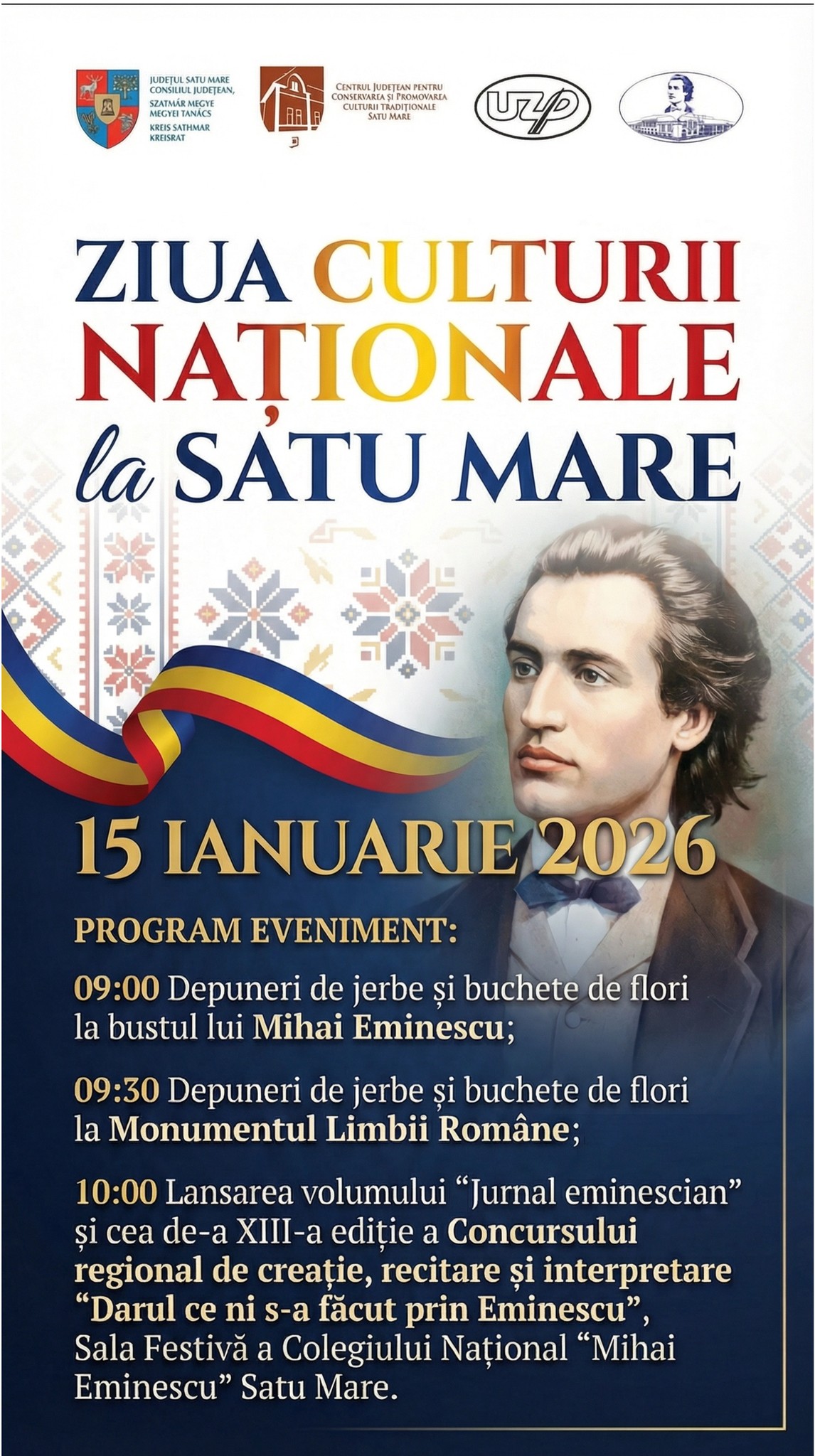 CULTURĂ Satu Mare celebrează Ziua Culturii Naționale printr-un amplu program dedicat lui Mihai Eminescu