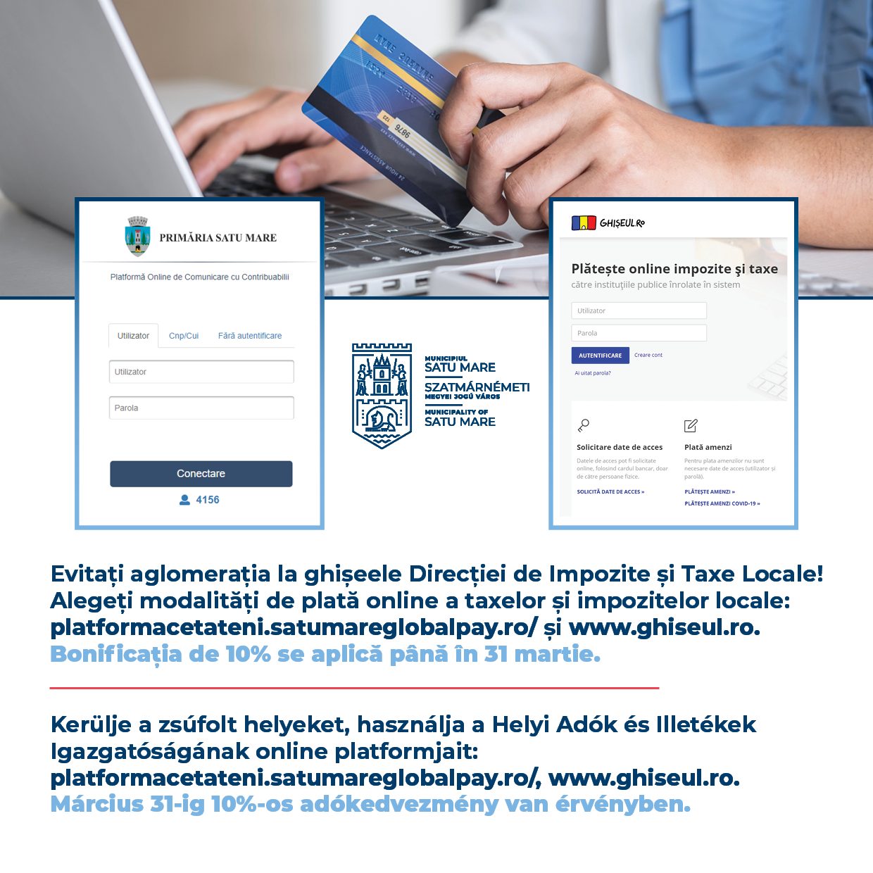 ANUNȚ Sătmărenii pot achita de astăzi impozitele și taxele locale, inclusiv online