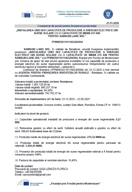 INSTALAREA UNEI NOI CAPACITĂȚI DE PRODUCERE A ENERGIEI ELECTRICE DIN SURSE SOLARE CU O CAPACITATE DE MINIM 270 KW PENTRU SAMSUIN LAND SRL