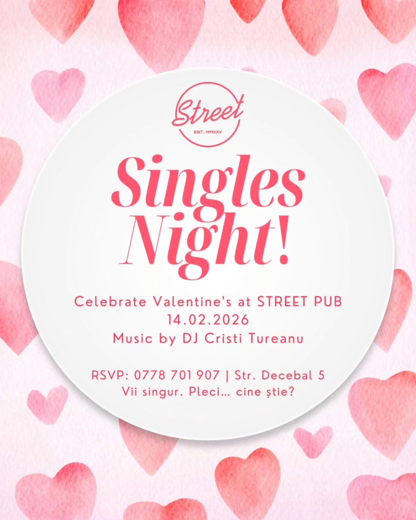 EVENIMENT. Singles Night de Valentine’s Day la Street Pub