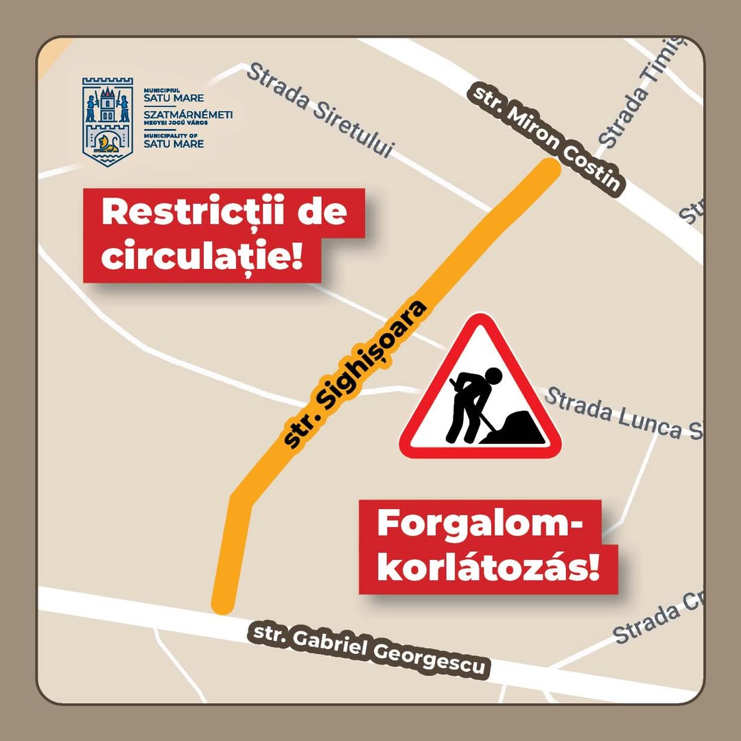 Lucrări de reparații pe strada Sighișoara din Satu Mare. Vor fi restricții de circulație
