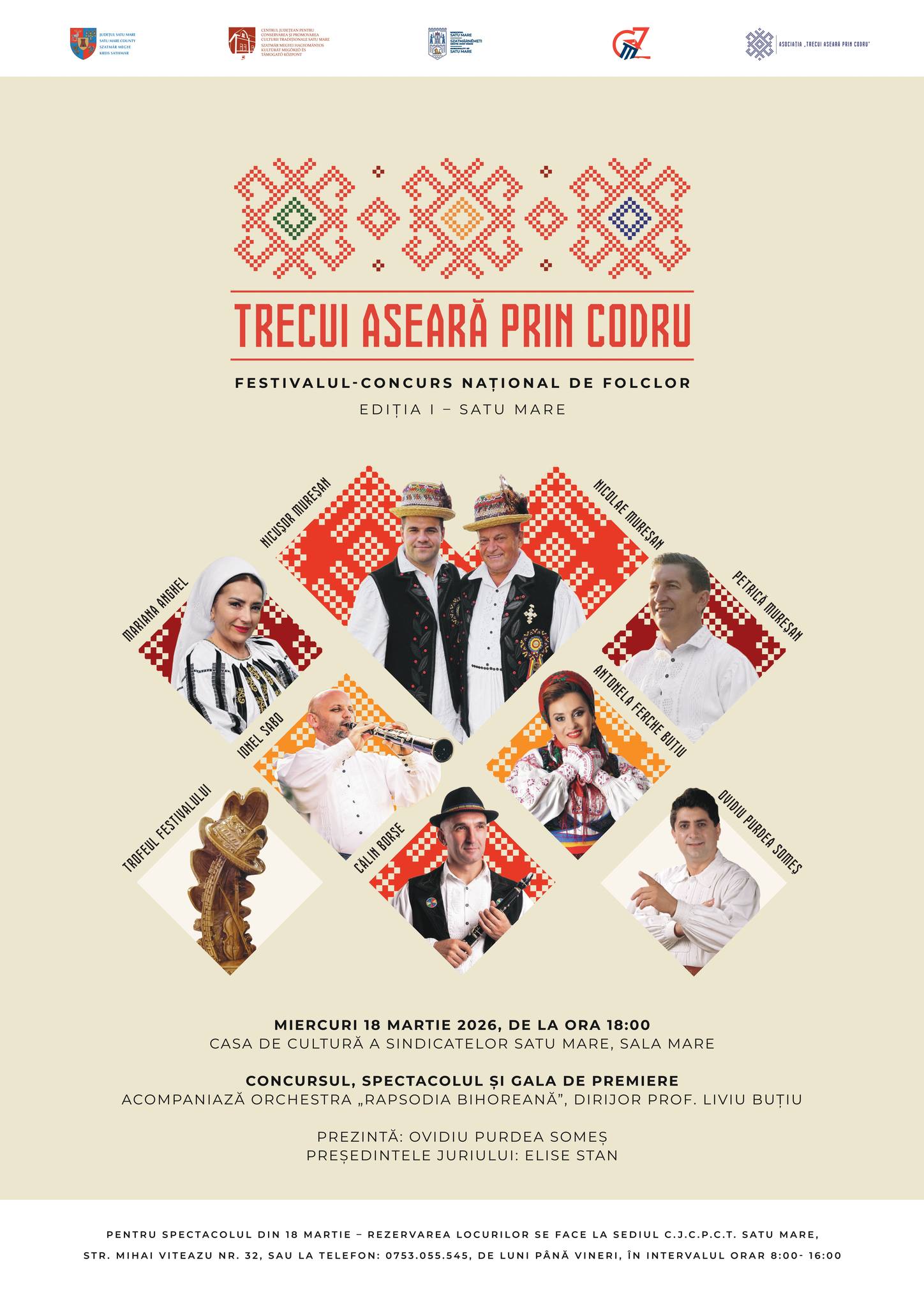 Festivalul Concurs Național de Folclor „Trecui aseară prin codru" - ediția I 18 martie 2026, Satu Mare
